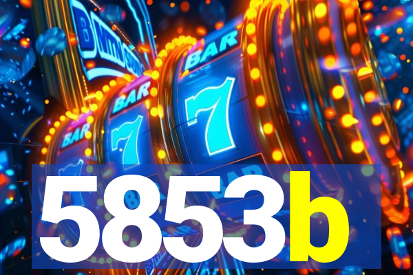 5853b