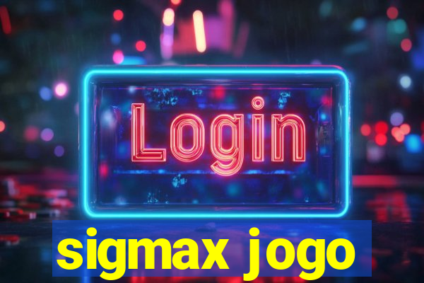 sigmax jogo