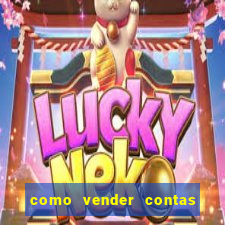 como vender contas de jogos