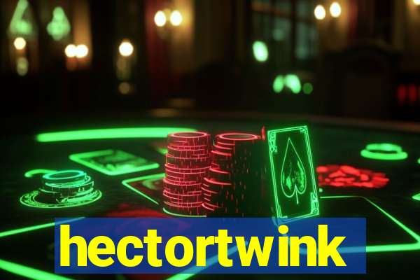 hectortwink