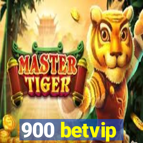 900 betvip