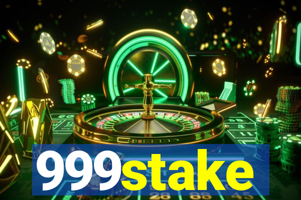 999stake