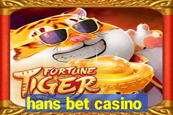 hans bet casino