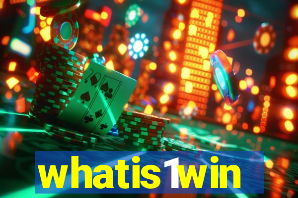 whatis1win