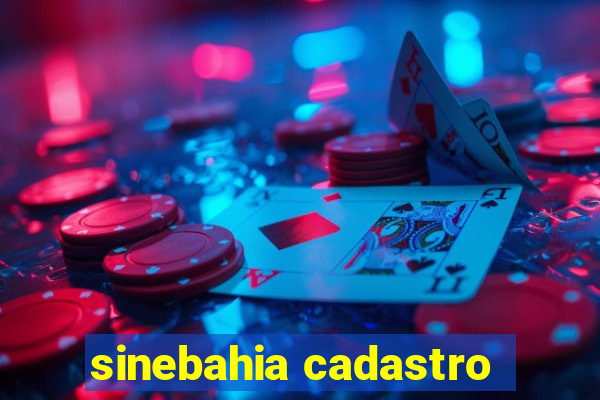 sinebahia cadastro