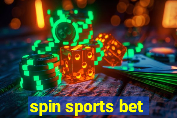 spin sports bet