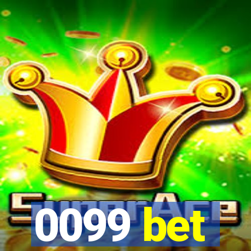 0099 bet