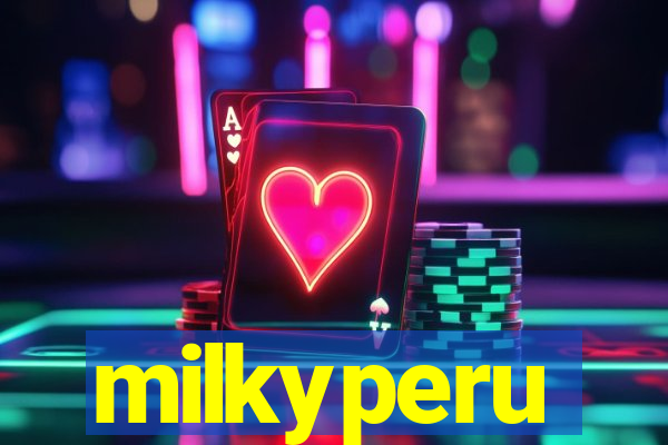 milkyperu