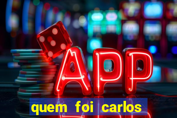 quem foi carlos eduardo fortuna