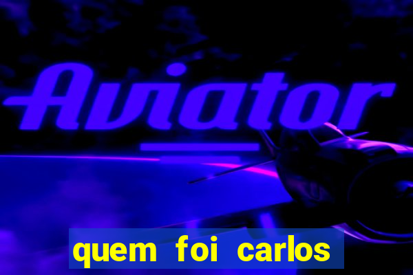 quem foi carlos eduardo fortuna