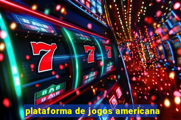 plataforma de jogos americana