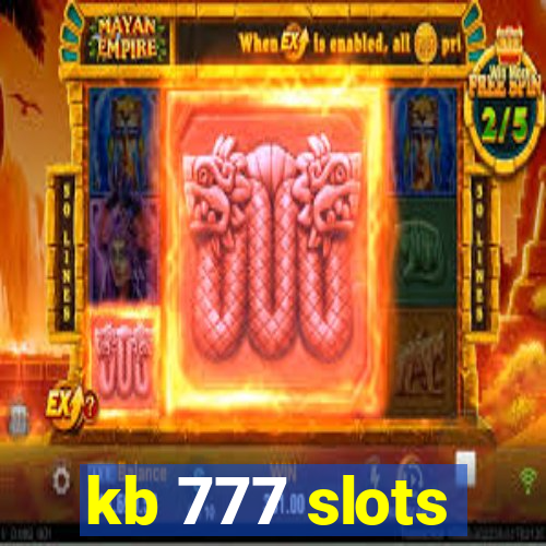 kb 777 slots
