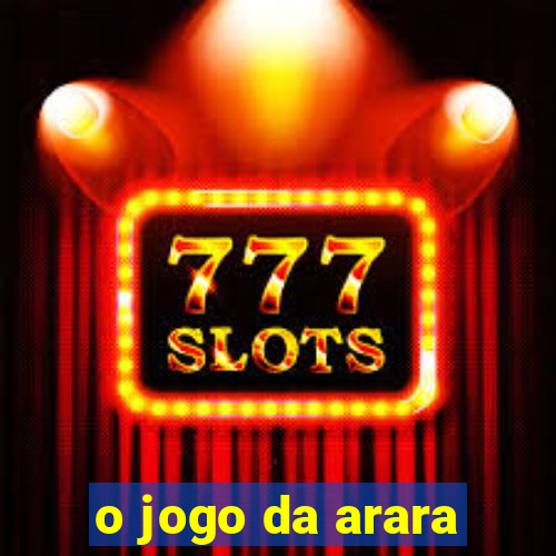 o jogo da arara