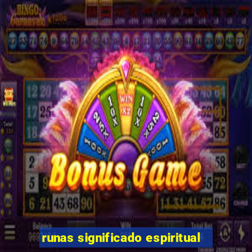 runas significado espiritual