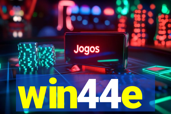 win44e