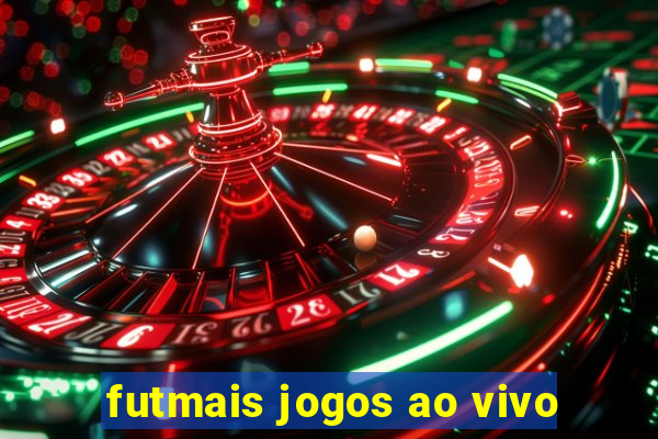 futmais jogos ao vivo