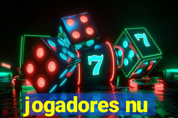 jogadores nu