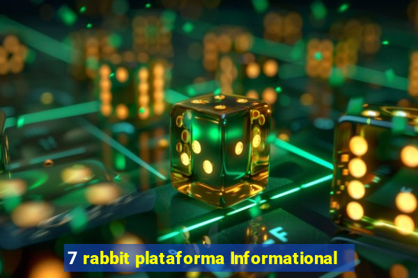 7 rabbit plataforma Informational