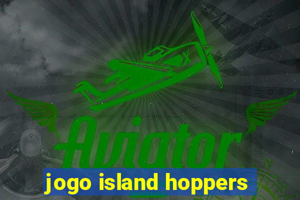 jogo island hoppers