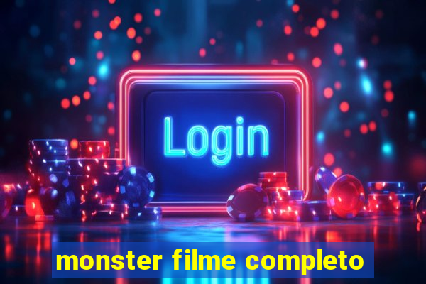 monster filme completo