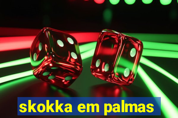 skokka em palmas