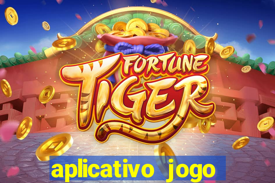 aplicativo jogo ganhar dinheiro