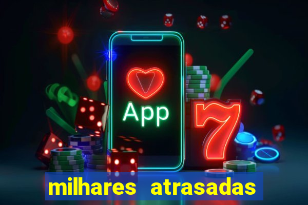 milhares atrasadas na federal