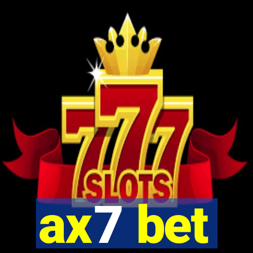 ax7 bet