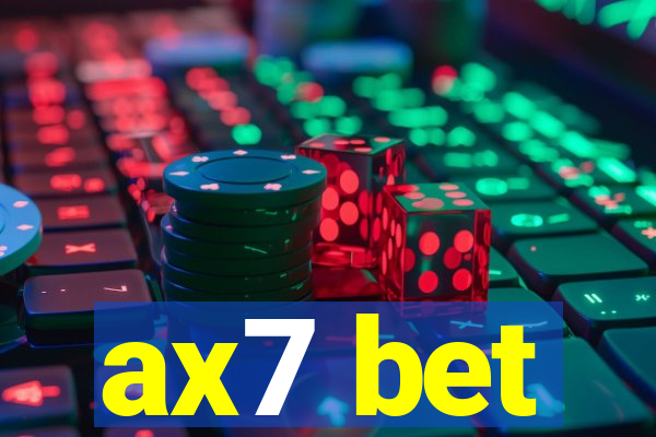 ax7 bet