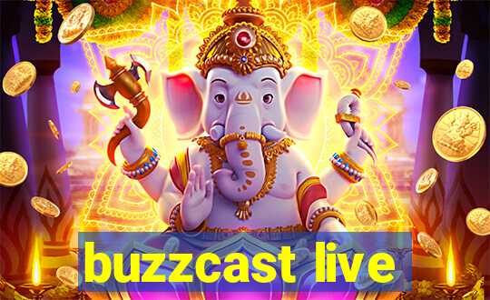 buzzcast live