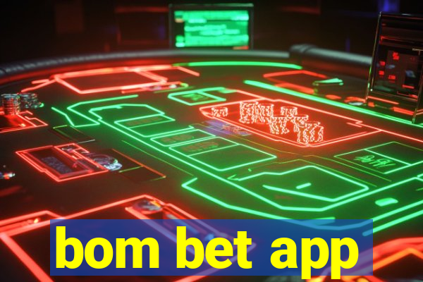 bom bet app
