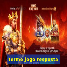 termo jogo resposta