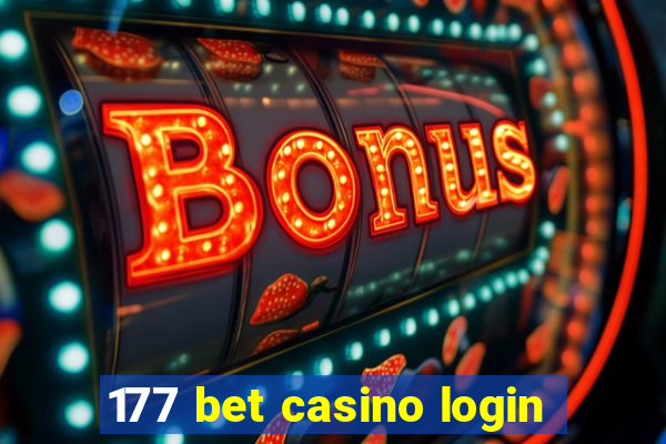 177 bet casino login