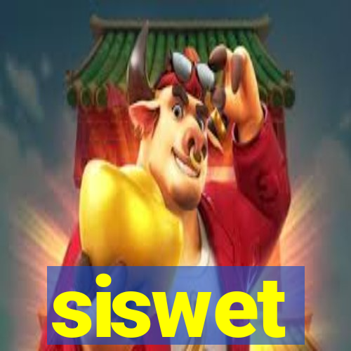 siswet