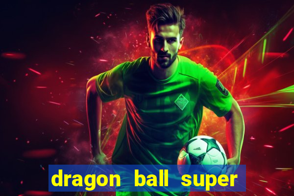 dragon ball super super hero redecanais
