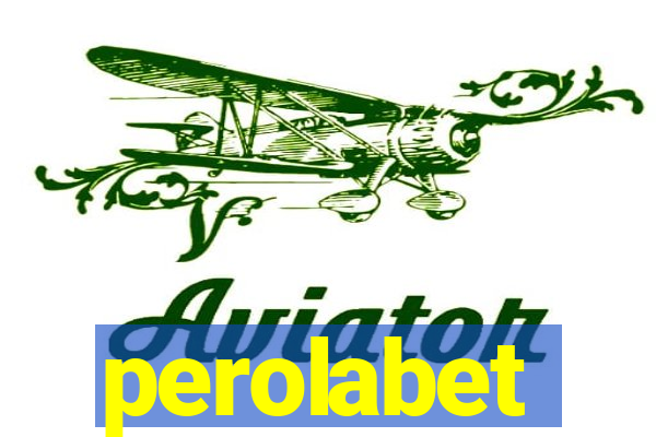 perolabet