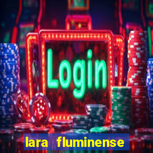 lara fluminense volei nua