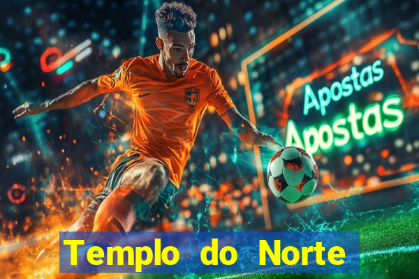 Templo do Norte templo do ar do norte templo no