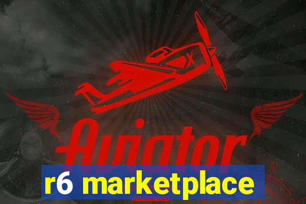 r6 marketplace
