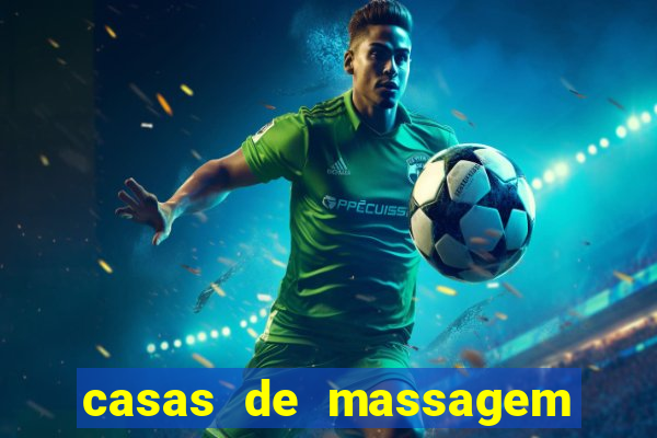 casas de massagem porto alegre