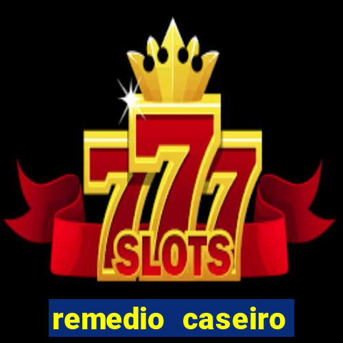 remedio caseiro para baixar a diabetes
