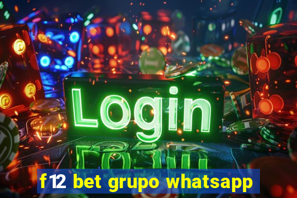 f12 bet grupo whatsapp