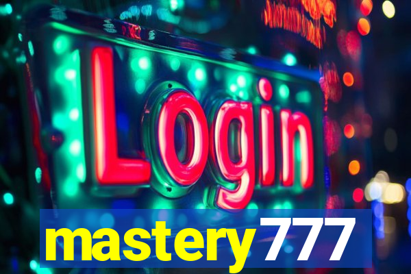 mastery777