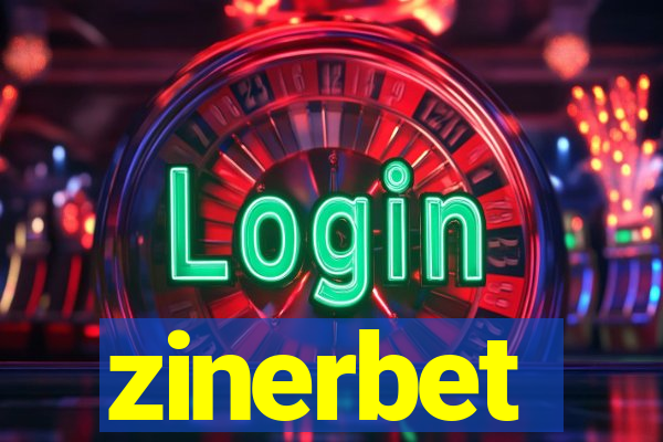 zinerbet