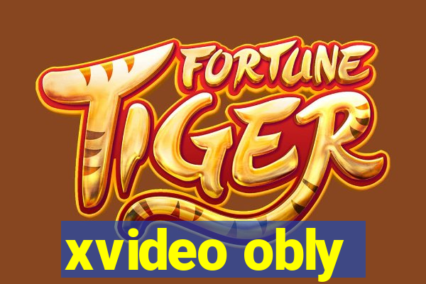 xvideo obly