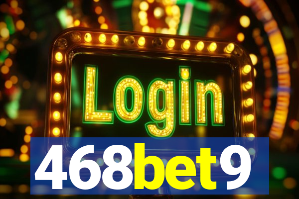 468bet9