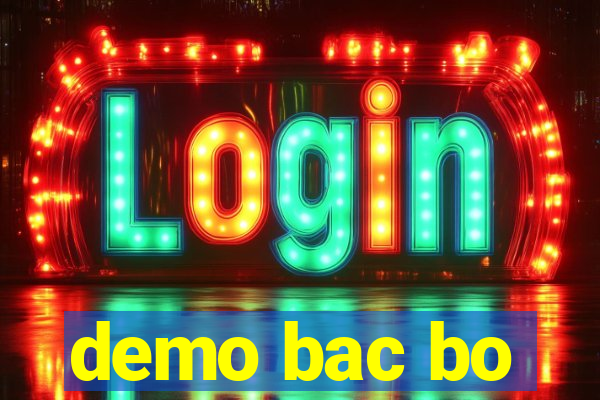 demo bac bo