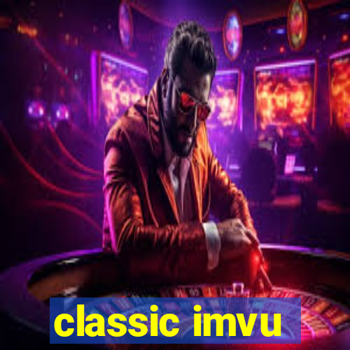 classic imvu