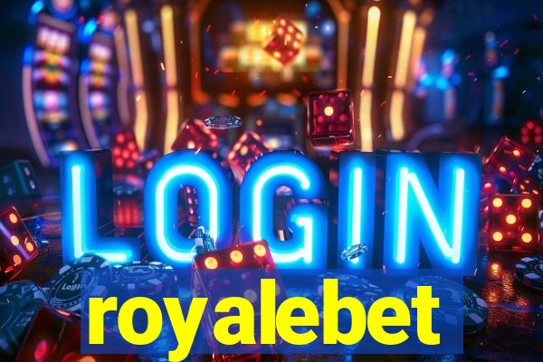 royalebet