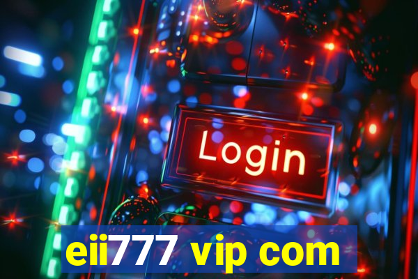 eii777 vip com